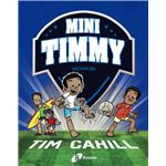 Mini timmy, 8. vacances!