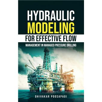 Hydraulic Modeling for Effective Flow Management in Managed Pressure Drilling - 1