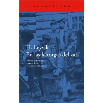 En las kátorgas del zar