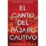 El canto del pájaro cautivo