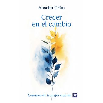 Crecer en el cambio