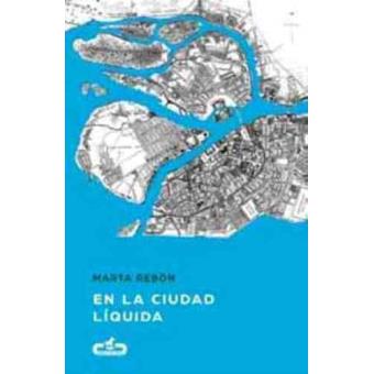 En la ciudad líquida