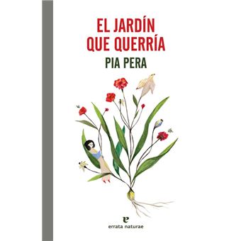 El Jardin Que Querria