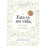 Esta es mi vida, te cuento mi historia (¿Me cuentas tu histo