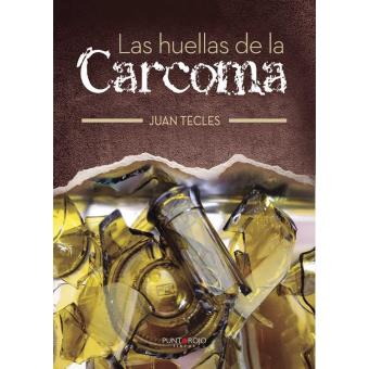 Las huellas de la Carcoma