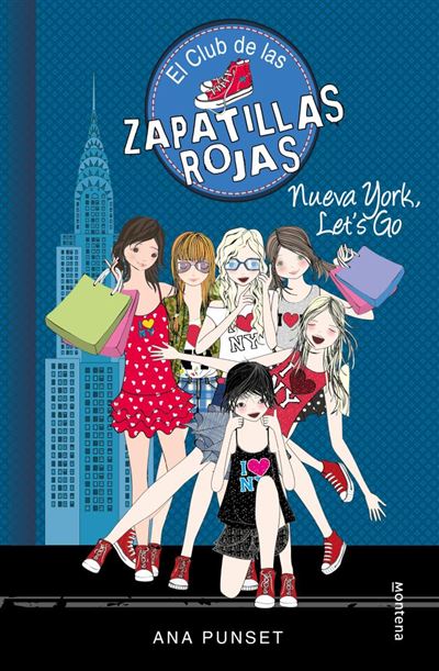 El club de las zapatillas rojas: Nueva York, Let's GoNueva York, Let's Go (Serie El Club de las Zapatillas Rojas 10) - ePub