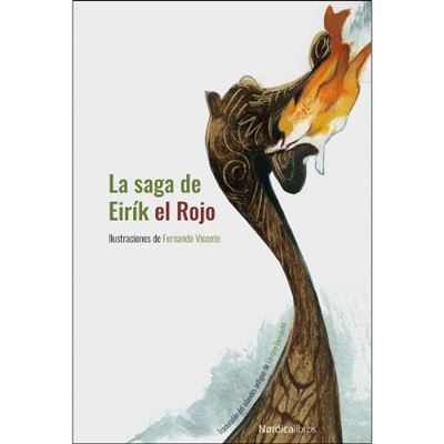 La Saga De el rojo. ne 2019. cartoné miniilustrados eirk tapa eirik