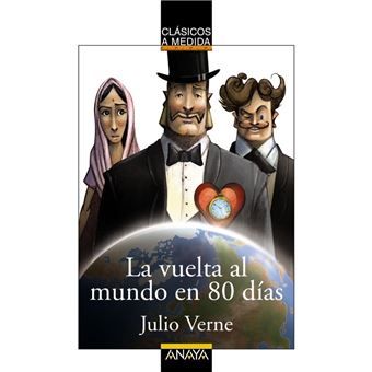 Clásicos a Medida - La vuelta al mundo en 80 días - 1