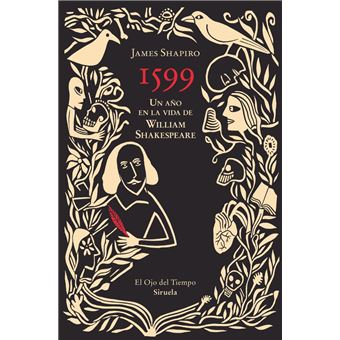 1599-Un Año En La Vida De William Shakespeare