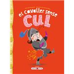 El cavaller sense cul