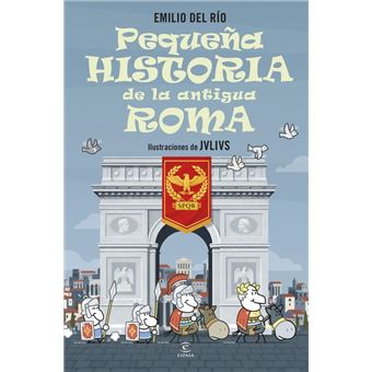 Pequeña historia de la antigua Roma