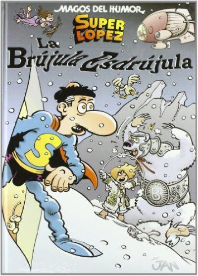 Superlópez - La brújula esdrújula