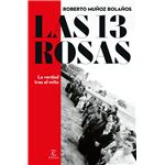 Las 13 rosas. la verdad tras el mito
