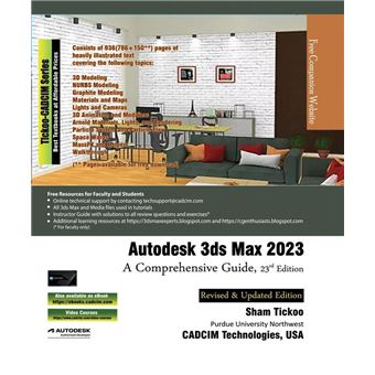 Autodesk 3ds Max 2023: A Comprehensive Guide, 23rd Edition - 1