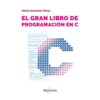 El Gran Libro De Programacion En C