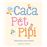 Caca Pet Pipi-Manual Per Anar Al Bany-Cat