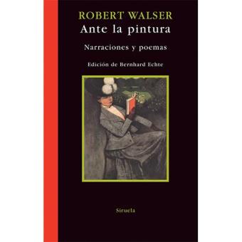 Ante la pintura: narraciones y poemas