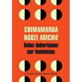 Todos deberiamos ser feministas