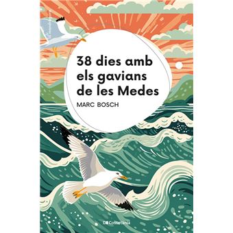 38 dies amb els gavians de les Medes