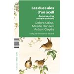 Les Dues Ales D`Un Ocell
