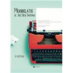 Microrrelatos De Jose Diego Santiago