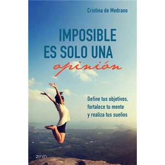 Imposible es solo una opinión
