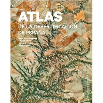 Atlas de la desertificación de España