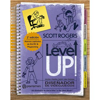 LEVEL UP! Guía para ser un gran diseñador de videojuegos