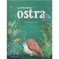 La primera ostra