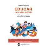 Educar en tiempos difíciles