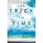 The trick to time