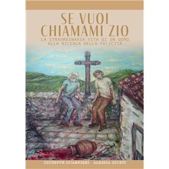 Se vuoi chiamami Zio - 1