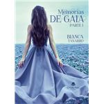 Memorias De Gaia (Parte I)