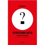 Entrevistando A Hitler