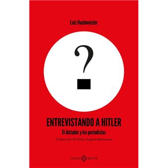 Entrevistando A Hitler