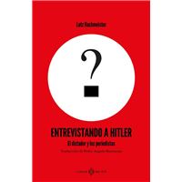 Entrevistando A Hitler
