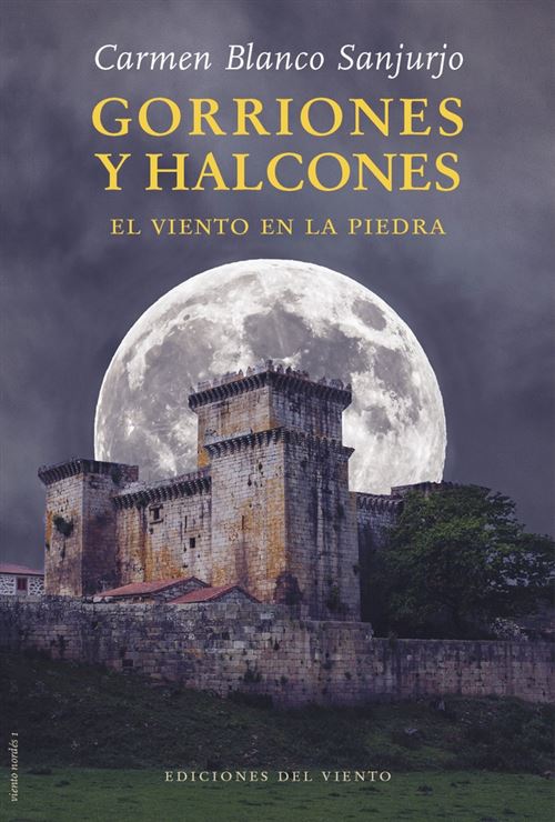 Ediciones Del Viento, S.l. Blanco Gorriones Y Halcones - Carmen Sanjurjo (Autor)