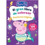 El gran libro de colorear. Aventuras mágicas (Peppa Pig. Act