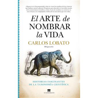 El arte de nombrar la vida
