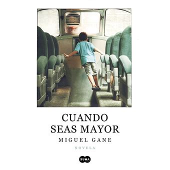 Cuando seas mayor
