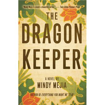 The Dragon Keeper: A Novel - 1