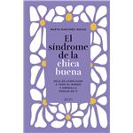 El síndrome de la chica buena. Edición especial