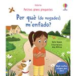 Per què (de vegades) m´´enfado?