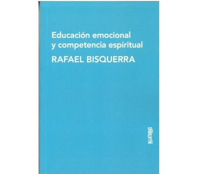 Educaci n Emocional Y Competencia Espiritual Rafael Bisquerra 5 En educaci-n-emocional-y-competencia-espiritual-rafael-bisquerra-5-en