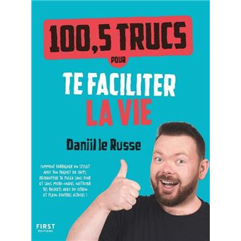 100,5 trucs pour te faciliter la vie - 1