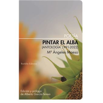 Pintar El Alba-Antologia 1991-2022