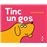 Tinc un gos