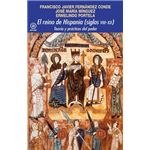El Reino De Hispania (Siglos VIII-XII): Teoría y prácticas del poder