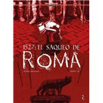 1527: El Saqueo de Roma