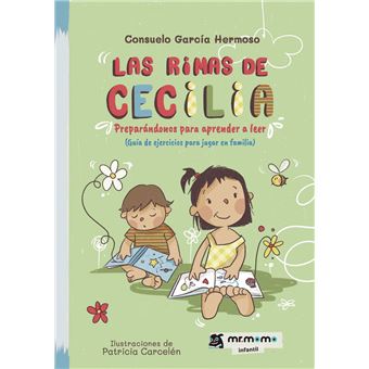 Las Rimas De Cecilia: Preparándonos Para Aprender A Leer